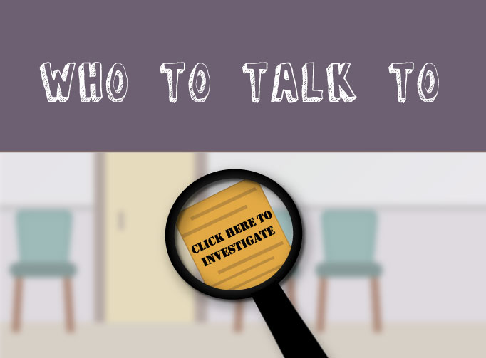 Who to Talk to